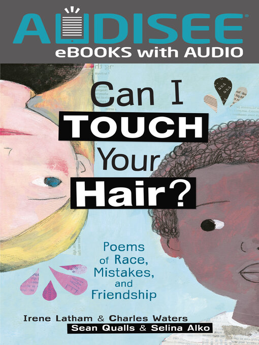 Title details for Can I Touch Your Hair? by Irene Latham - Wait list